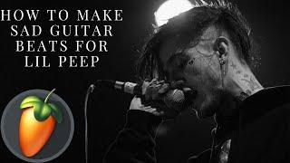 How To Make Sad Guitar Beats For Lil Peep and Nothing Nowhere | FL 20 Tutorial