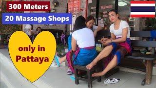 Pattaya, best Happy Ending Street, 20 Massage Shops at 300 Meters ️