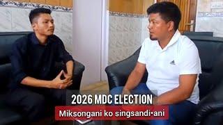 2026 MDC Election ni gimin singsandia - Vincent Sangma | Salgrik M Sangma 30 July 2024