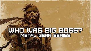 Who was Big Boss | Metal Gear