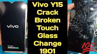 Vivo Y15 crack broken Touch glass change/How to open vivo 1901 open backpanel.