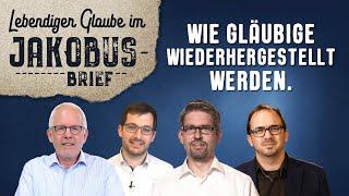 Wie Gläubige wiederhergestellt werden