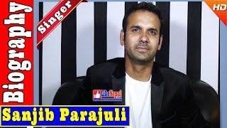 Sanjib Parajuli - Nepali Singer Biography Video, Songs