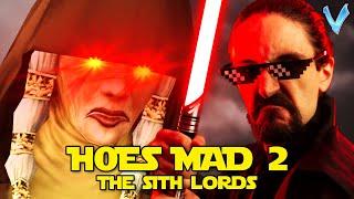 Hoes Mad 2: The Sith Lords (Little V feat. Woolie Versus)