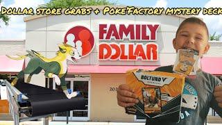 Dollar Store Grabs + Poke'Factory Pack!!