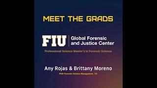 GFJC | Meet the Grads | Professional Science Master's In Forensic Science