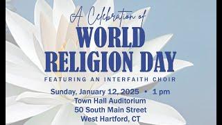 A Celebration of World Religion Day - January 12, 2025