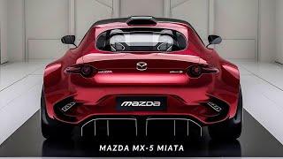 2025 Mazda MX-5 Miata: The Ultimate Roadster Returns with Epic Upgrades!