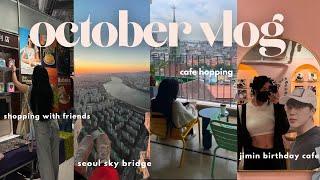 living alone in seoul vlog  seoul sky bridge, bts jimin's birthday cafe, cafe hopping, + shopping