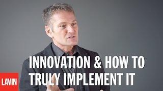 Doug Stephens: Innovation & How to Truly Implement It