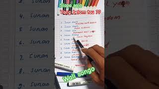 WALI SONGO#sejarahislam #nusantara #reelsvideo #art #menghafal #love #sejarahkerajaan