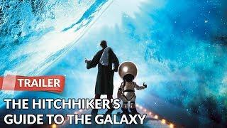 The Hitchhiker's Guide to the Galaxy 2005 Trailer HD | Martin Freeman | Sam Rockwell