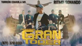 RITMO SONANDO - EL GRAN PODER- CUMBIA LAGUNERA -  LO NUEVO 2019