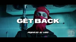 #156 Workrate x Yanko x UK Drill Type Beat - "GET BACK" (Prod. LVKA)