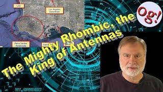 The Mighty Rhombic, the King of Antennas (AD #128)