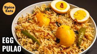 EGG PULAO - SIMPLE AND EASY | EGG PULAO RECIPE | ANDA PULAO | EGG BIRYANI