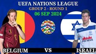 Belgium vs. Israel Unofficial Highlights