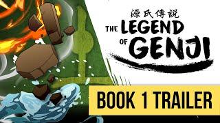 Book 1 Trailer | The Legend of Genji