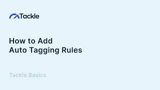 How to add Auto-Tagging Rules