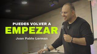 PUEDES VOLVER A EMPEZAR | Juan Pablo Lerman (Grabado en Miami ) @VIDACHURCHKENDALL