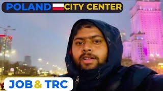 Poland City Center | Jobs and TRC in Poland | Punjabi