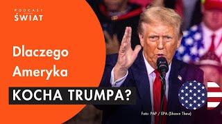 Dlaczego Ameryka kocha Trumpa? | KTO WYBIERA PREZYDENTA #08