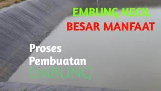 proses pembuatan embung