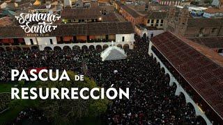 Semana Santa Ayacucho - Señor de Pascua de Resurrección