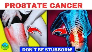 10 Warning Signs Of Prostate Cancer - DON'T BE STUBBORN!