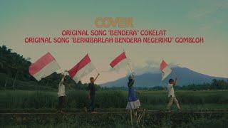 Medley "Bendera" dan "Berkibar Merah Putih" Gombloh Cover - Memperingati HUT RI ke 77