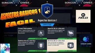 FIFA 23 - DESAFIO SBC - ASPECTOS BASICOS 1 COMPLETADO FACIL BARATO Y TODO EXPLICADO