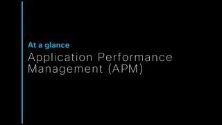 At a glance AppDynamics APM