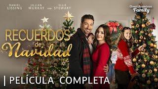 Recuerdos de Navidad | Película navideña completa | Jillian Murray | Daniel Lissing