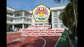 Program Studi S1 Kebidanan dan Profesi Bidan