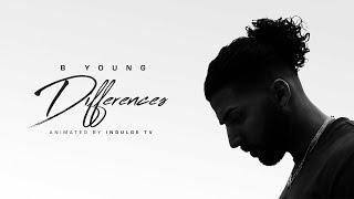 B Young - Differences (Official Lyric Video)