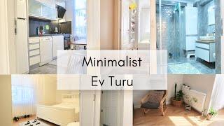 EV TURU, MİNİMALİST BİR EV TURU ,TAŞINDIK , GİDENLER