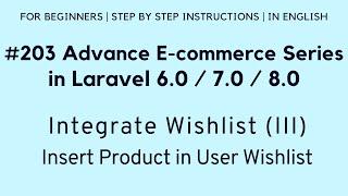 Laravel 8 E-commerce Tutorial | Integrate Wishlist | Insert Product in User Wishlist