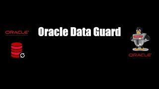 Oracle Creating a Physical Standby Database