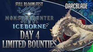 Day 4 Limited Bounties - Full Bloom Fest - MHW Iceborne