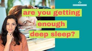 How to Get Deep Sleep | Deep Sleep Tips | Are You Getting Enough Deep Sleep