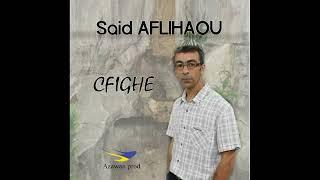 Said Aflihaou( Dkem Iyarjigh)