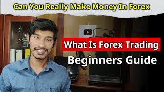 What Is Forex Trading | Forex Trading For Beginners