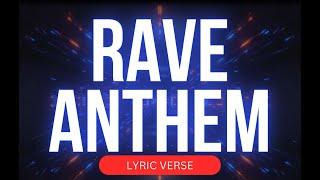 30 Minutes of Rave Anthem| Ultimate Party Mix | Lyric Verse