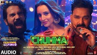 Chumma (Audio): Rajkummar,Triptii, Pawan Singh, Sachin-Jigar, Vayu | Vicky Vidya Ka Woh Wala Video