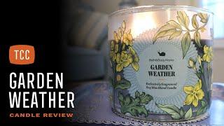 Garden Weather Candle Review – Bath & Body Works