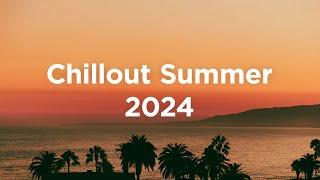 Chillout Summer 2024 ️ Chill House Mix