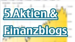 Aktien und Finanzblogs - Meine "Top 5" Lieblingswebsiten