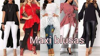 MAXI BLUSAS de MODA 2023 / BLUSAS LARGAS para MUJER 2022-2023