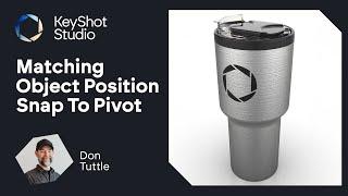 KeyShot Quick Tip - Matching Object Positions With Snap To Pivot