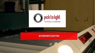 Schneider Electric | Pick To Light Systems